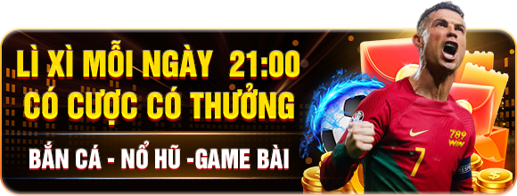 lì xì mỗi ngày 21:00 có cược có thưởng